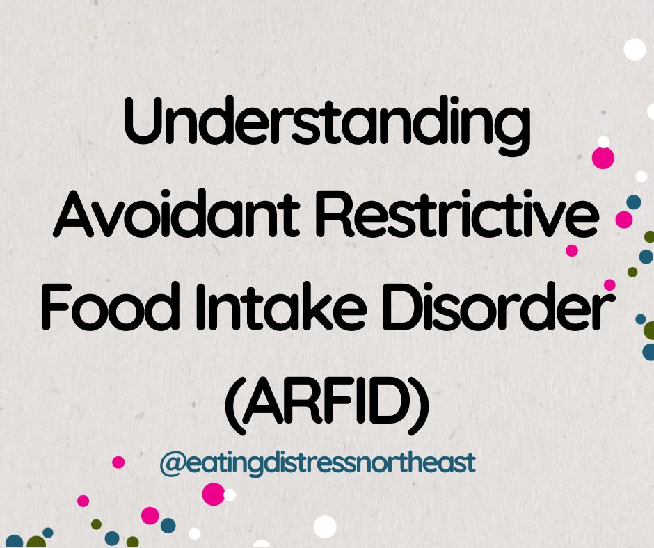 beige background with some confetti, with black writing that reads 'understanding avoidant restrictive food intake disorder (AFRID)