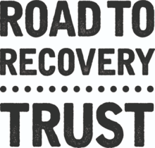 the words: Road to Recovery Trust